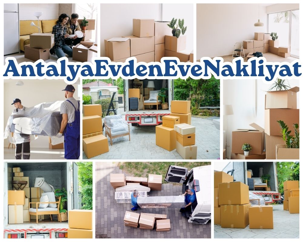 Antalya Şarköy Evden Eve Nakliyat
